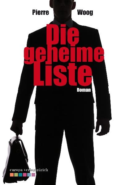 Die geheime Liste - Woog, Pierre