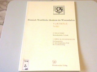 Effert, Sven / Feinendegen, Ludwig E.: Effert: Biomedizinische Technik. / Feinendegen: Nuklearmedizin im interdisziplinären Feld der Großforschung. 2 Abhandlungen in 1 Band.