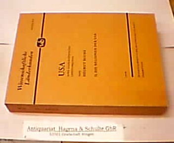 USA. Eine geographische Landeskunde. II: Die Regionen der Erde. (= Wissenschaftliche Länderkunden; Band 9/II). - Blume, Helmut