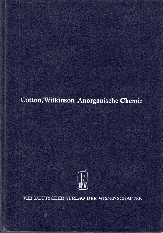 Anorganische Chemie - Cotton, Albert und Geoffrey Wilkinson;