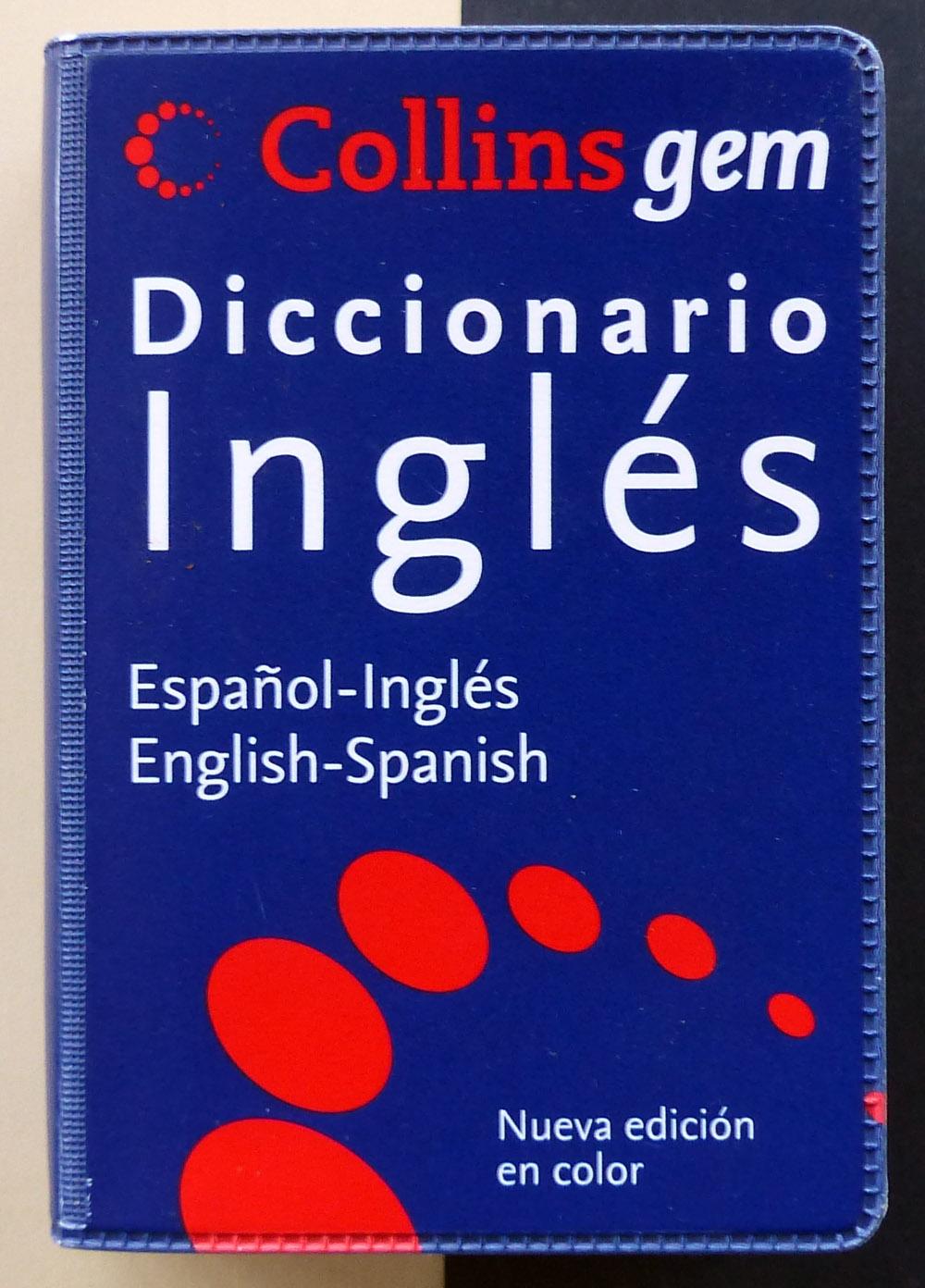Diccionario inglés. Español - Inglés; English - Spanish. - VV.AA.