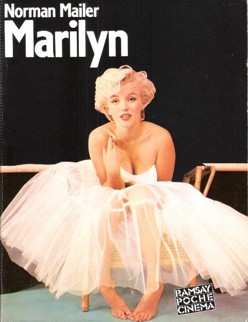 MARILYN Une Biographie Par Norman Mailer , Photographies Réalisées Par Les Plus Célèbres Photographes - MAILER Norman