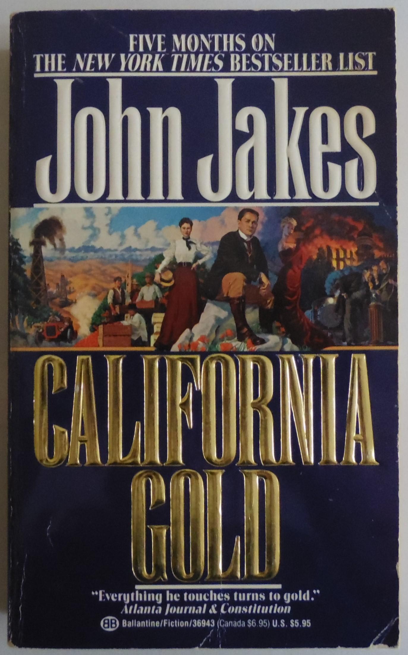California Gold by Jakes, John - Jakes, John