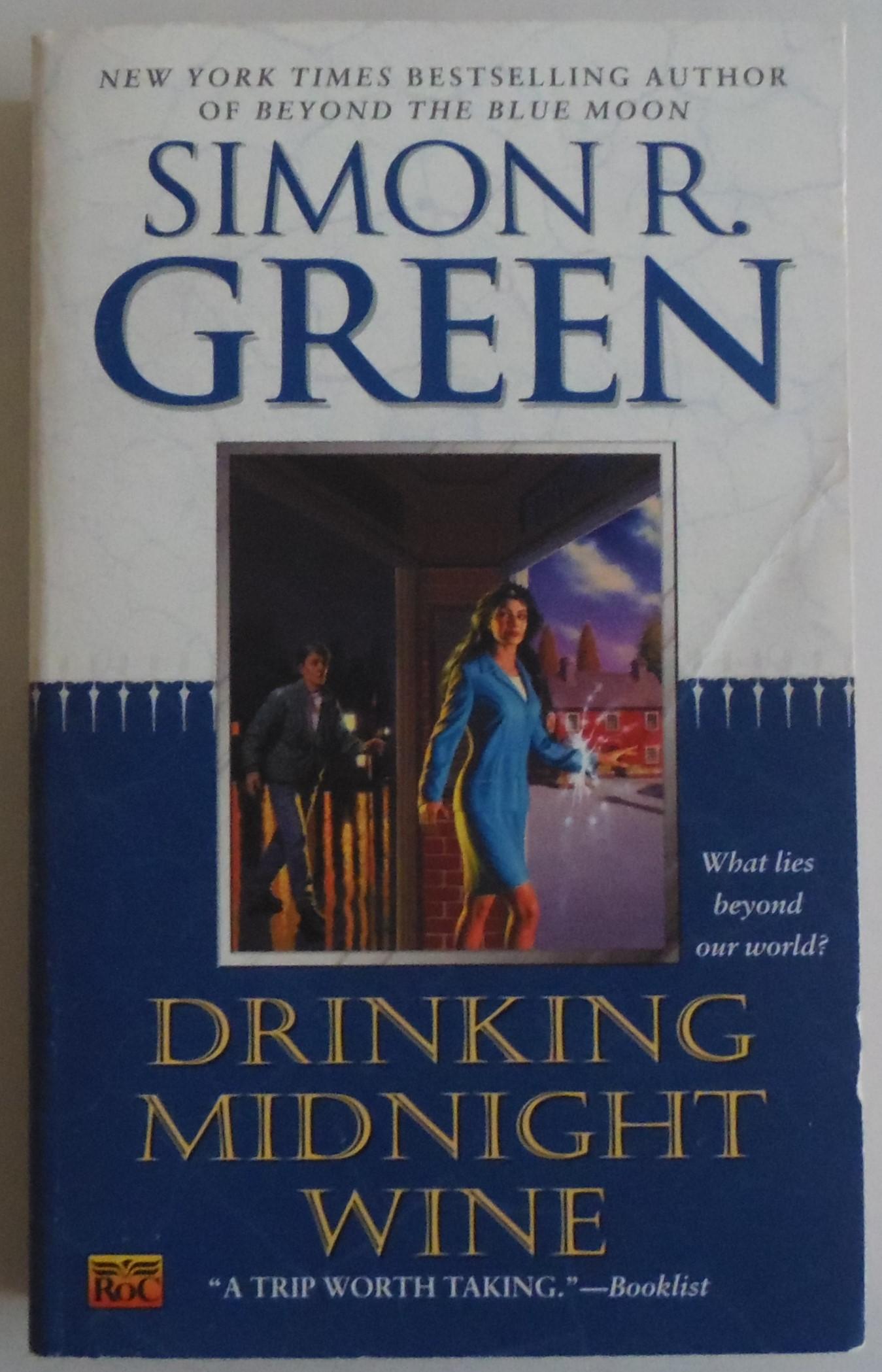 Drinking Midnight Wine [Mass Market Paperback] by Green, Simon R. - Green, Simon R.