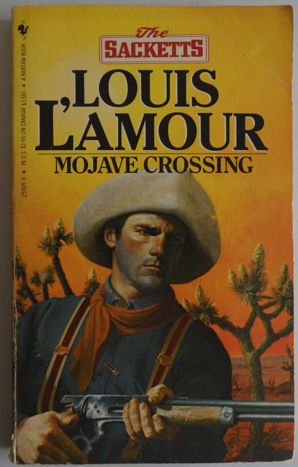 MOJAVE CROSSING (The Sacketts) by L'Amour, Louis - L'Amour, Louis