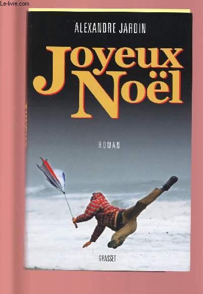JOYEUX NOEL - JARDIN ALEXANDRE
