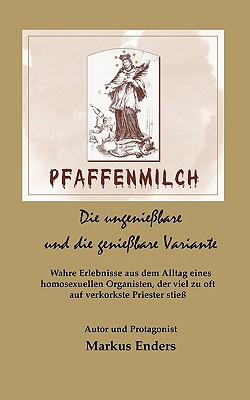 Pfaffenmilch (Paperback or Softback) - Enders, Markus