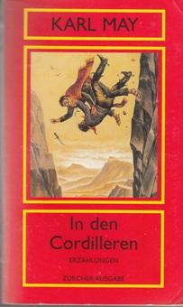 In den Cordilleren. - Karl May