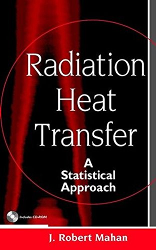 Radiation Heat Transfer: A Statistical Approach - Mahan, J. Robert