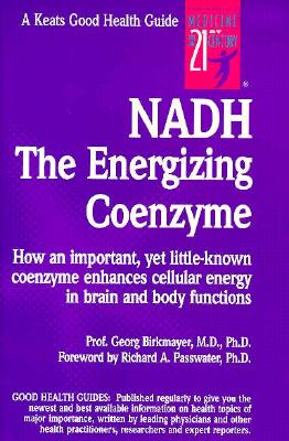 Nadh: The Energizing Coenzyme (Paperback or Softback) - Birkmayer, Georg