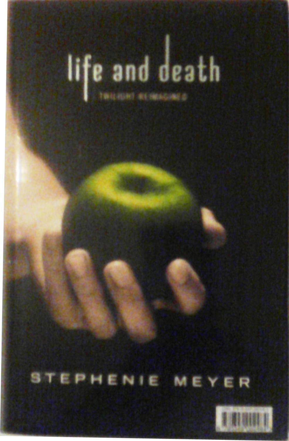 Twilight Tenth Anniversary/Life and Death Dual Edition by Stephenie Meyer As New Hardcover