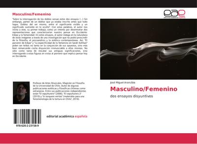 Masculino/Femenino : dos ensayos disyuntivos - José Miguel Arancibia
