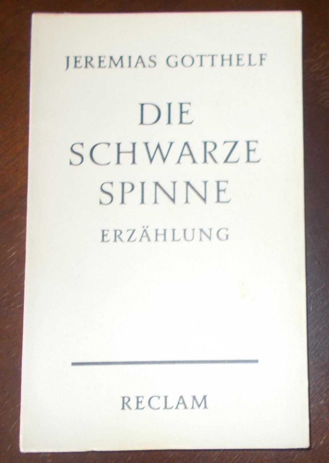 Die schwarze Spinne - Erzählung - Jeremias Gotthelf