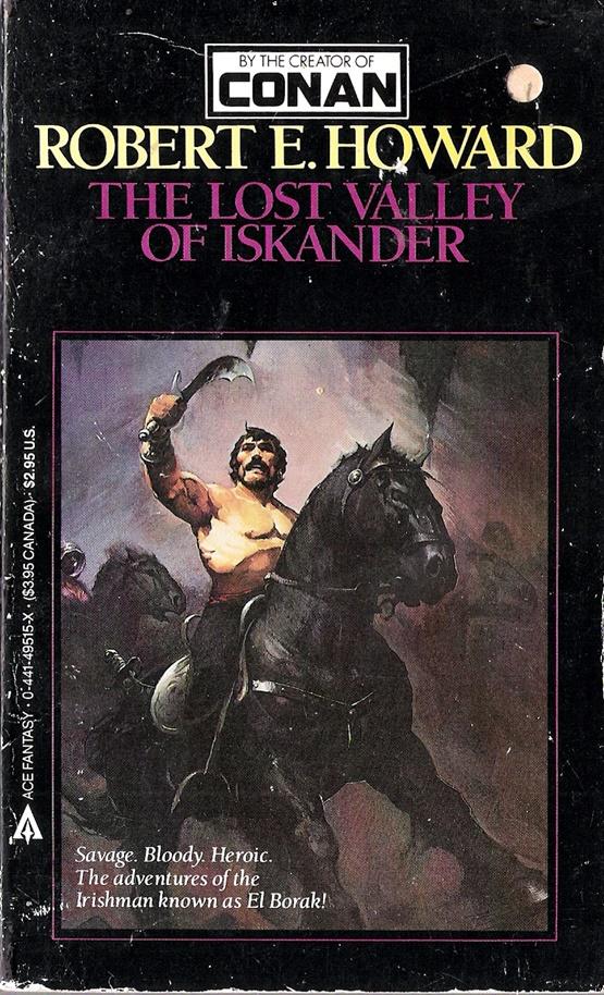 The Lost Valley of Iskander - Howard, Robert E