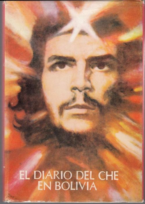 El diario del Che en bolivia. Ilustrado. - Guevara, Ernesto Che