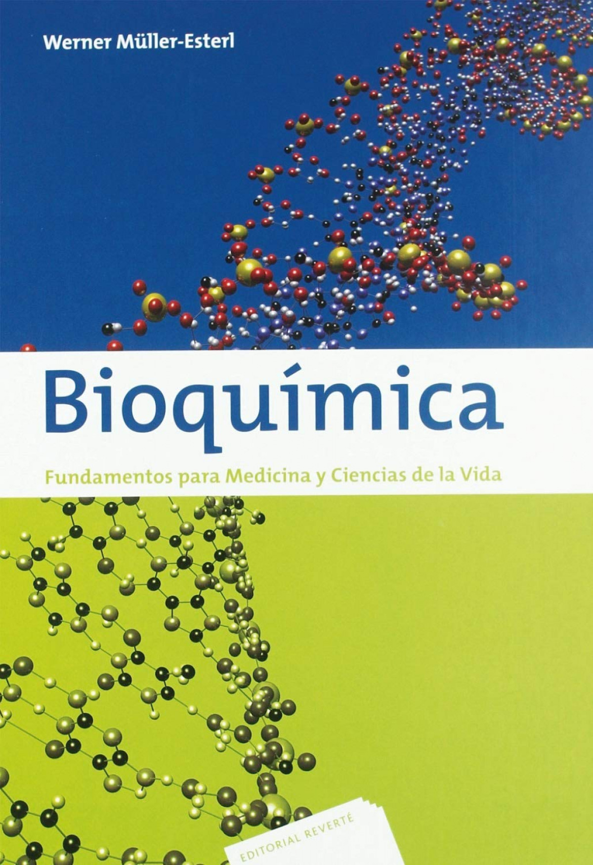 Bioquímica. Fundamentos para Medicina y Ciencias de la Vida - Müller-Esterl, Werner
