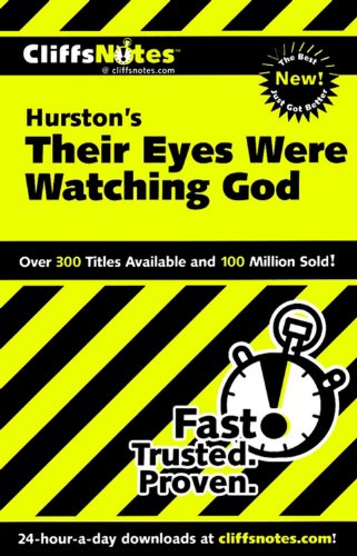 CliffsNotes on Hurston's Their Eyes Were Watching God (Cliffsnotes Literature Guides) - Ash, Megan E.