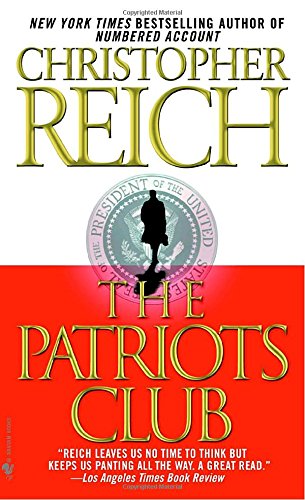 The Patriots Club - Reich, Christopher