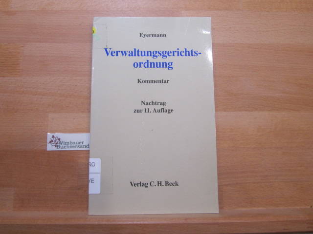 Verwaltungsgerichtsordnung; Teil: Nachtr. [zur 11. Aufl.]