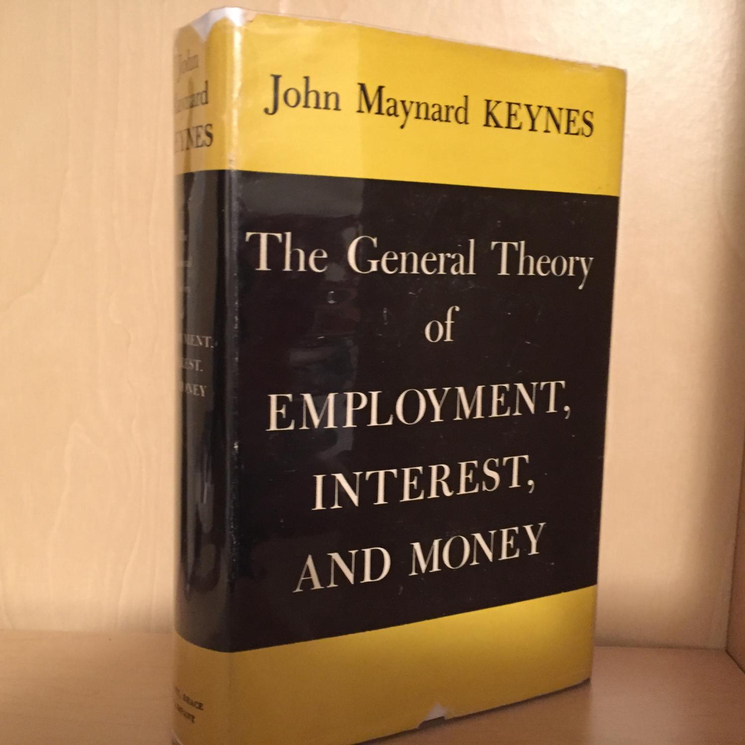 The General Theory of Employment, Interest,and Money par Keynes, John Maynard