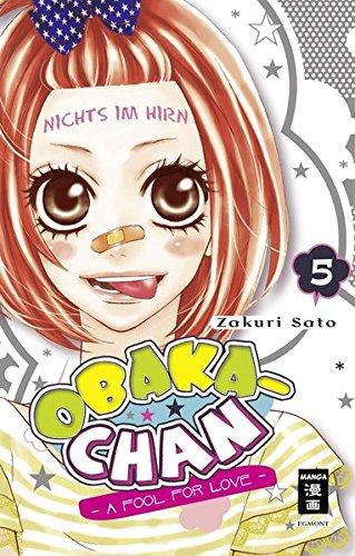 Obaka-chan - A fool for Love 05 - Zakuri, Sato und Übers. v. Hirasaka Mario