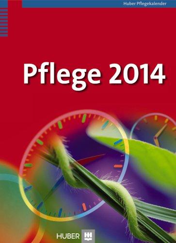 Pflege, Taschenkalender 2014 Huber Pflegekalender. Mit Wochenkalendarium - Jürgen, Georg