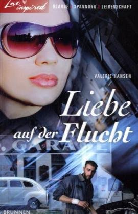Liebe auf der Flucht - Valerie, Hansen