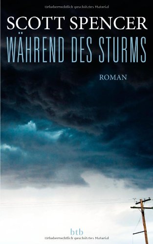 Während des Sturms Roman - Scott, Spencer