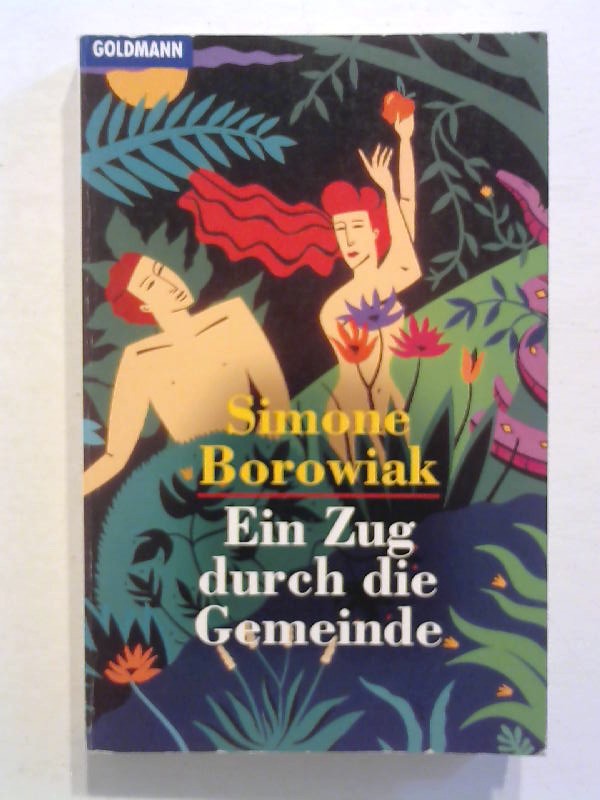 Ein Zug durch die Gemeinde. - Borowiak, Simone