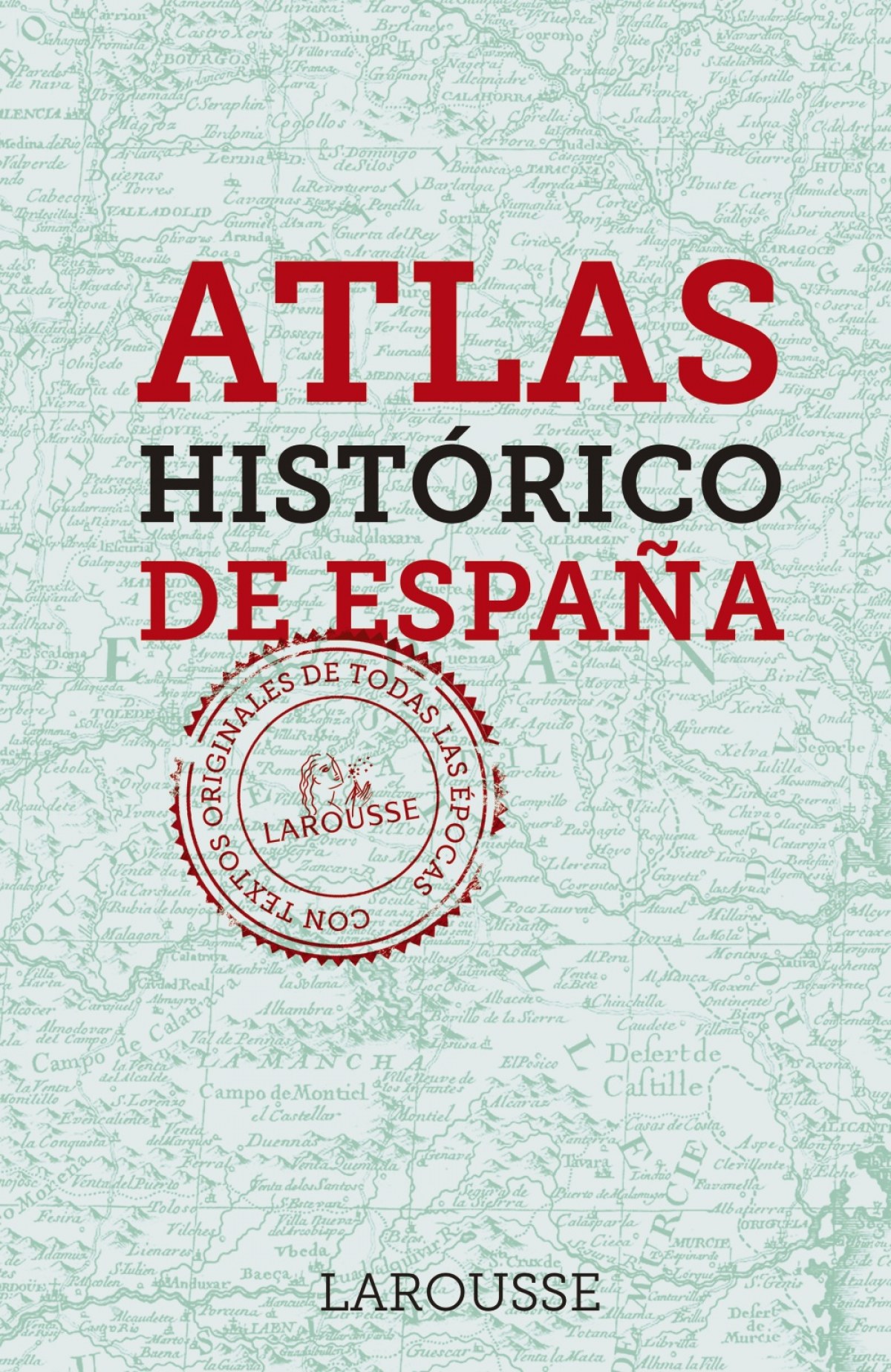 Atlas hist¢rico de espaÑa - Vv.Aa.