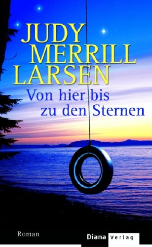 Von hier bis zu den Sternen. Roman. - Judy Merrill, Larsen