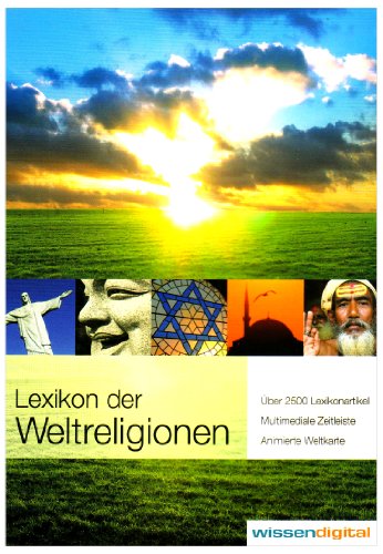 Lexikon der Weltreligionen, 1 CD-ROM. Über 2500 Lexikonartikel - Multimediale Zeitleisten - Animierte Weltkarte.