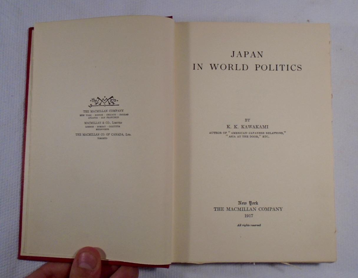 Japan In World Politics By Kawakami K K 1917 Yesterday S Gallery Abaa