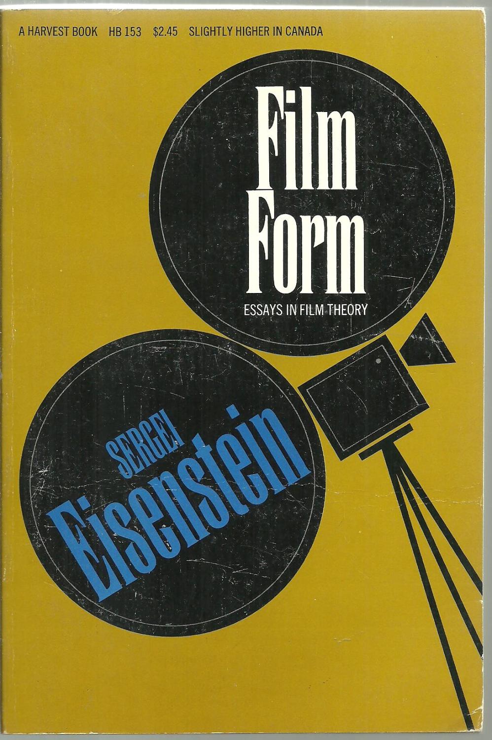 Film Form Essays In Film Theory By Sergei Eisenstein Edited And