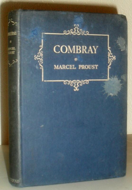 Combray - Marcel Proust, Germaine Bree & Carlos Lynes Jr (Eds)