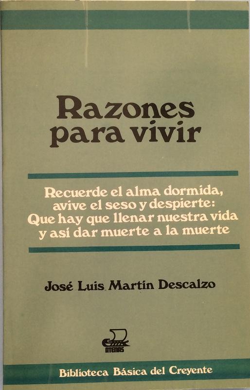 Razones para vivir - José Luis Martín Descalzo