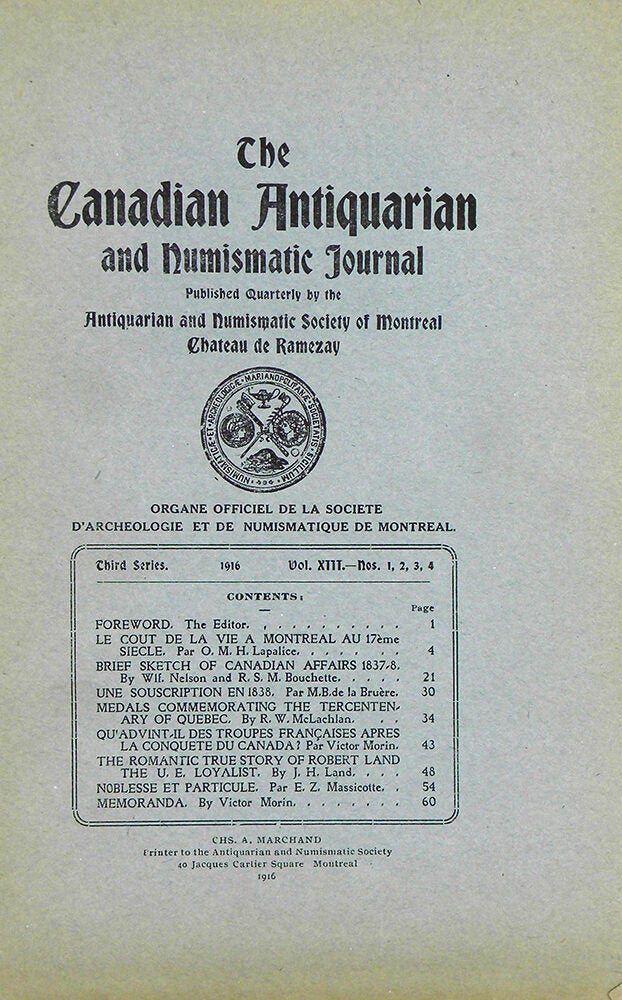 THE CANADIAN ANTIQUARIAN AND NUMISMATIC JOURNAL. THIRD SERIES, VOL. 13