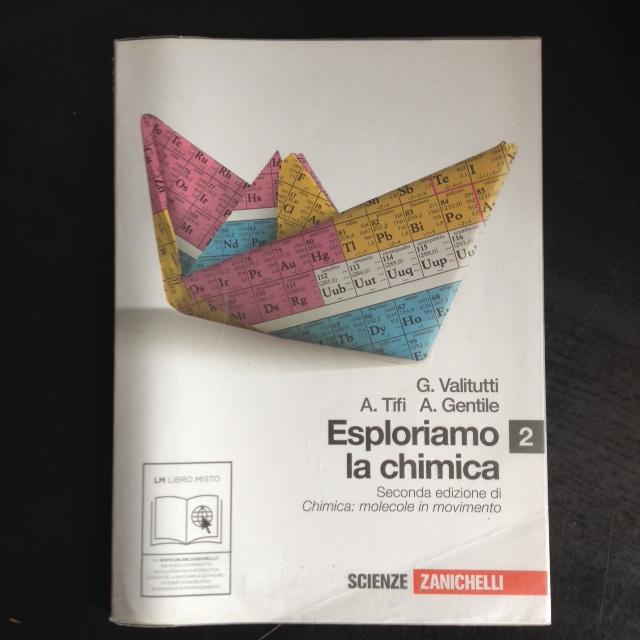 Esploriamo la chimica. Con espansione online. Per gli Ist. tecnici industriali: 2 - Valitutti, Giuseppe - Tifi, Alfredo - Gentile, Antonino