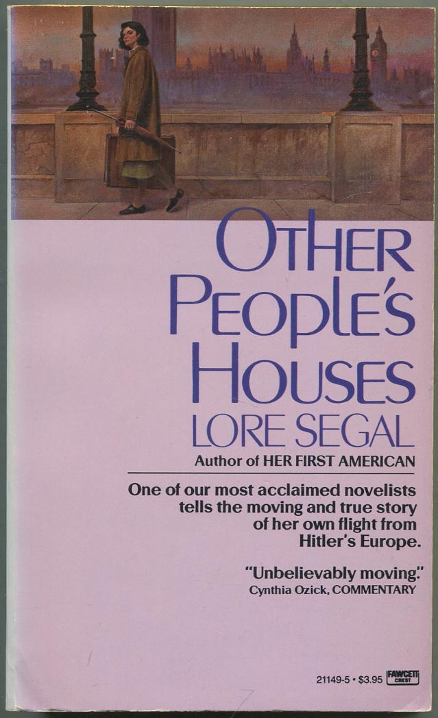 Other People's Houses - SEGAL, Lore