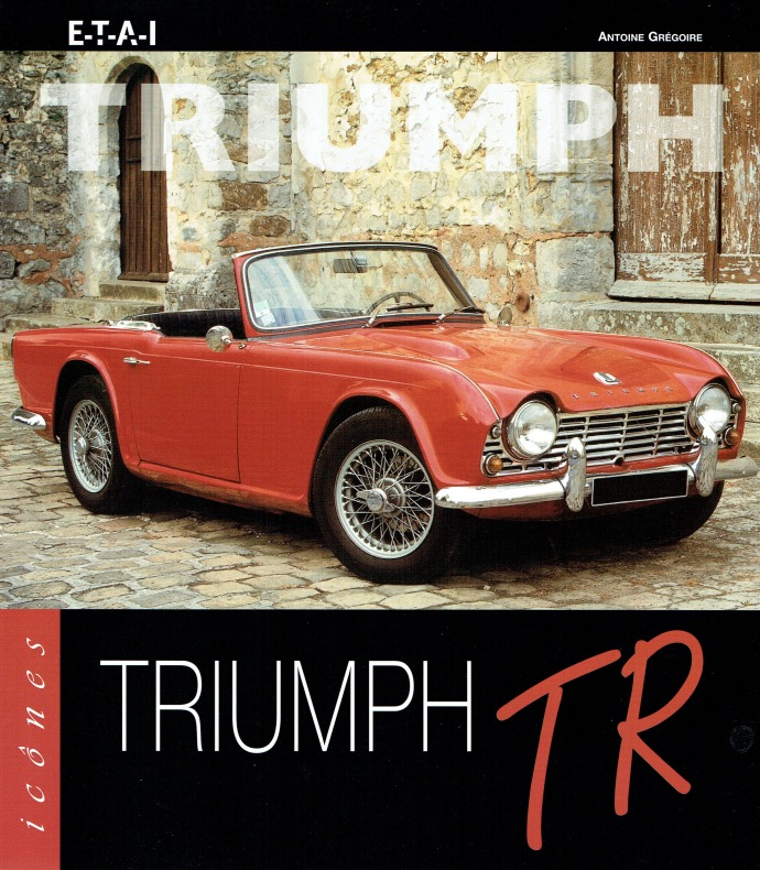 Triumph TR. - Grégoire, Antoine