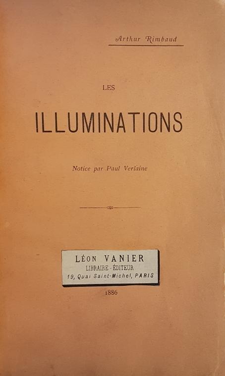 illuminations arthur rimbaud illuminations arthur rimbaud