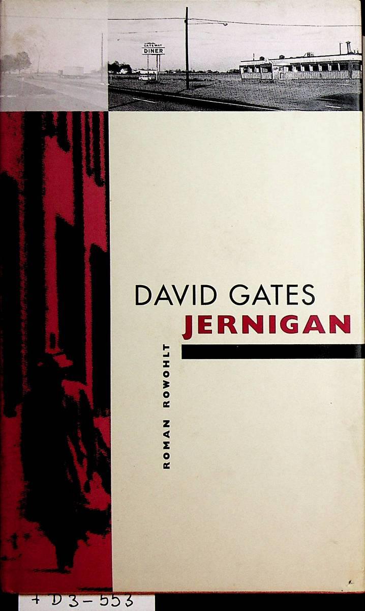 Jernigan : Roman [Dt. von Hans Hermann] - Gates, David