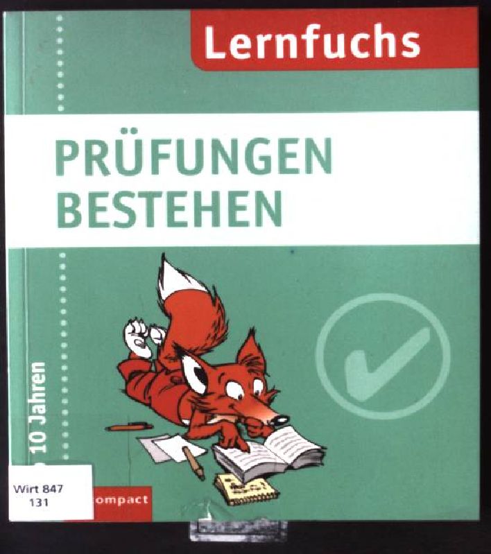 Lernfuchs; Prüfungen bestehen - Maren Konrad