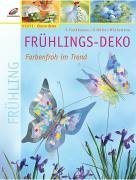 Frühlings-Deko. Farbenfroh im Trend.