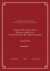 Lavdes provinciarvm : retórica y política en la representación del Imperio Romano - Torregaray Pagola, Elena; Santos Yanguas, Juan