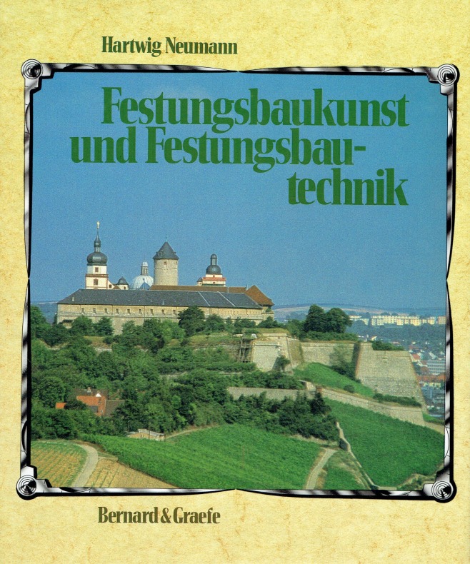 Festungsbaukunst und Festungsbautechnik. Sonderausgabe. Deutsche Wehrbauarchitektur vom XV. bis XX. Jahrhundert. (ISBN 9783423134583)
