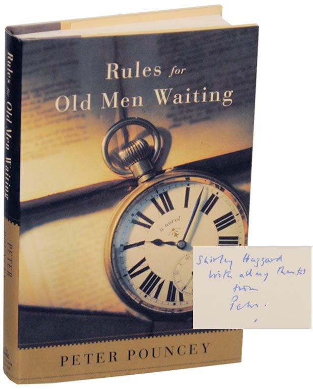 Rules for Old Men Waiting (Signed First Edition) - POUNCEY, Peter