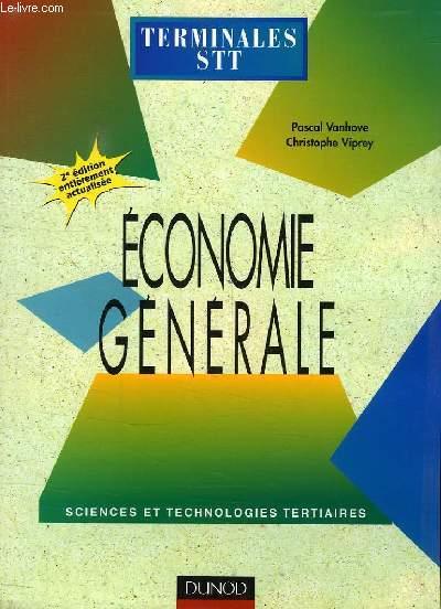 ECONOMIE GENERALE, TERMINALES STT - VANHOVE PASCAL, VIPREY CHRISTOPHE