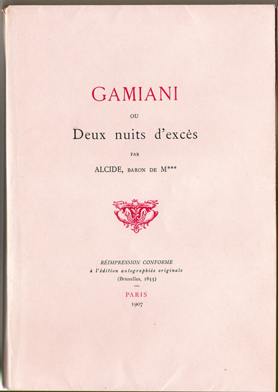 Gamiani ou deux nuits d'excès. Réimpression conforme à l