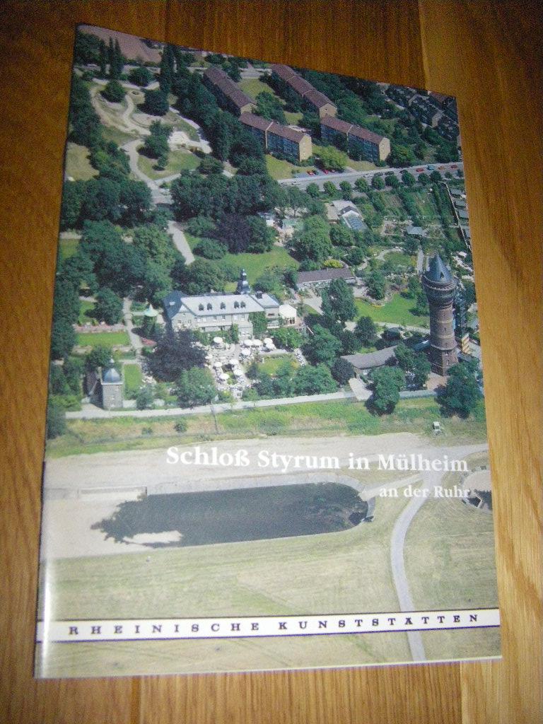 Schloß Styrum in Mülheim an der Ruhr - Ortmanns, Kurt